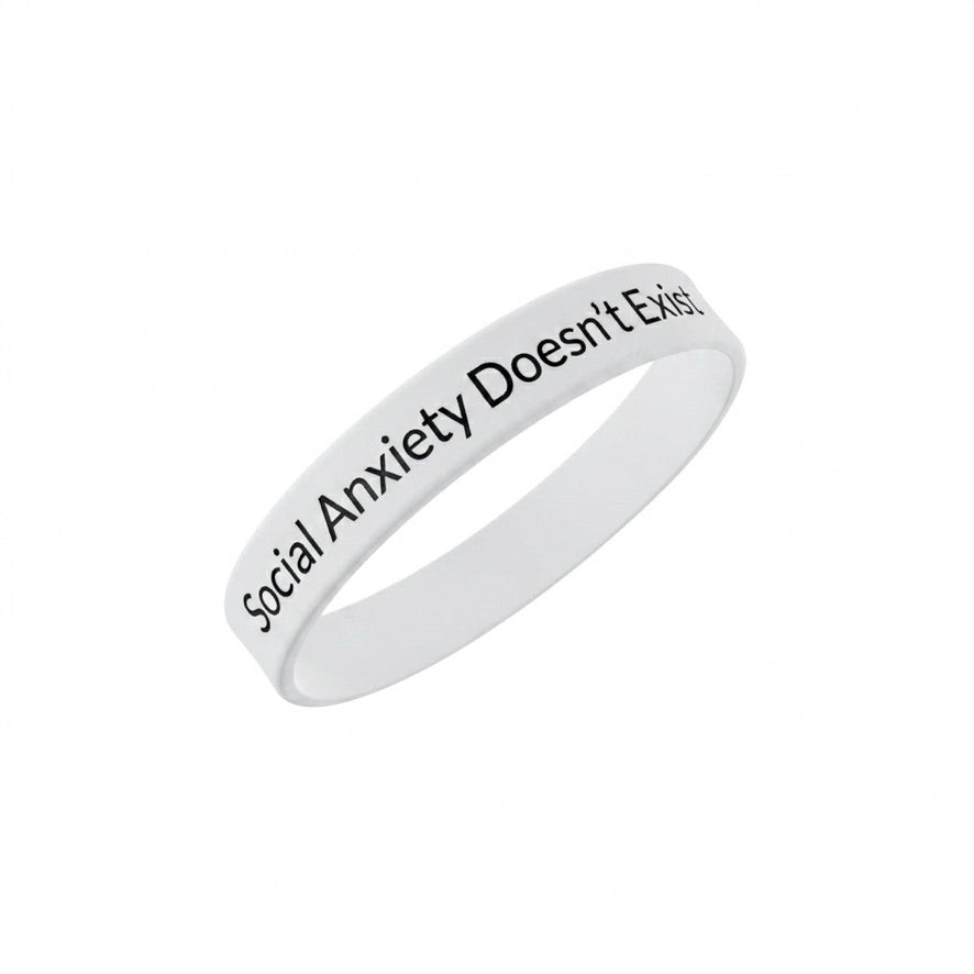 WHITE SOCIAL ANXIETY DOESN'T EXIST WRISTBAND